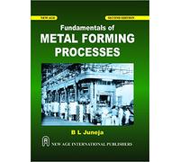 Fundamentals of Metal Forming Processes