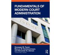 Fundamentals of Modern Court Administration