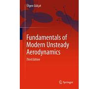 Fundamentals of Modern Unsteady Aerodynamics