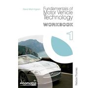 Fundamentals of Motor Vehicle Technology Workbook 1