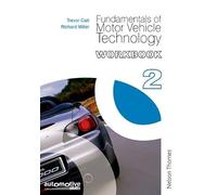Fundamentals of Motor Vehicle Technology: Workbook 2