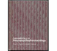 Fundamentals of Neuropsychopharmacology