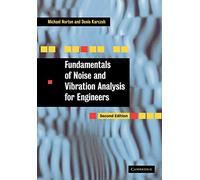 Fundamentals of Noise and Vibration Analysis for Engineers
