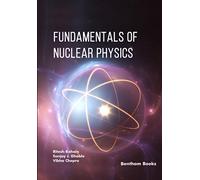 Fundamentals of Nuclear Physics