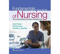 Fundamentals of Nursing,: The Art and Science of Person-centered Care