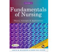 Fundamentals of Nursing: Theory, Concepts & Applications: 1