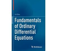 Fundamentals of Ordinary Differential Equations