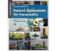 Fundamentals of Patient Assessment for Paramedics
