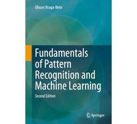 Fundamentals of Pattern Recognition and Machine Learning