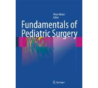 Fundamentals of Pediatric Surgery
