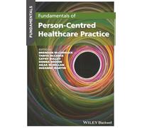 Fundamentals of Person-Centred Healthcare Practice: (Fundamentals)