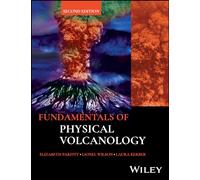 Fundamentals of Physical Volcanology