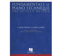 Fundamentals of Piano Technique-The Russian Method