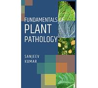 Fundamentals of Plant Pathology