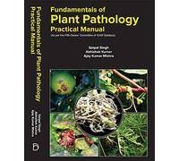 Fundamentals of Plant Pathology: Practical Manual