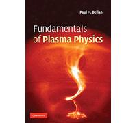 Fundamentals of Plasma Physics