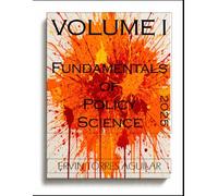 Fundamentals of Policy Science: VOLUME I: 1
