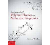 Fundamentals of Polymer Physics and Molecular Biophysics