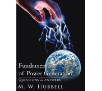 Fundamentals of Power Generation: Questions & Answers