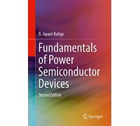 Fundamentals of Power Semiconductor Devices