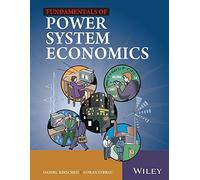 Fundamentals Of Power Systems Economics (Pb 2016)