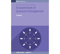 Fundamentals of Quantum Entanglement