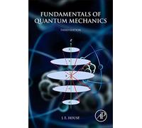 Fundamentals of Quantum Mechanics