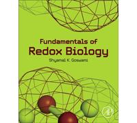 Fundamentals of Redox Biology
