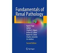 Fundamentals of Renal Pathology
