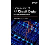 Fundamentals of RF Circuit Design: with Low Noise Oscillators