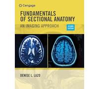 Fundamentals of Sectional Anatomy: An Imaging Approach