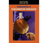 Fundamentals of Semiconductor Fabrication