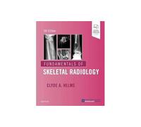 Fundamentals of Skeletal Radiology
