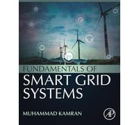 Fundamentals of Smart Grid Systems