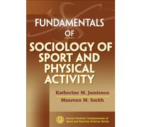 Fundamentals of Sociology of Sport and Physical Activity