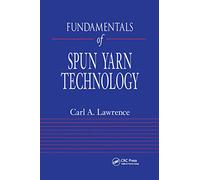 Fundamentals of Spun Yarn Technology