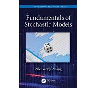 Fundamentals of Stochastic Models