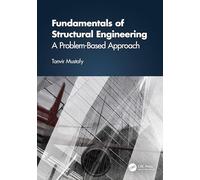 Fundamentals of Structural Engineering: A Problem-Based Approach