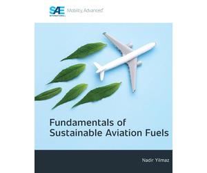 Fundamentals of Sustainable Aviation Fuels