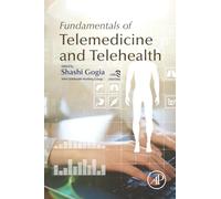 Fundamentals of Telemedicine and Telehealth