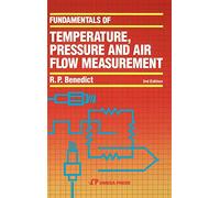 Fundamentals of Temperature, Pressure, and Flow Measurements
