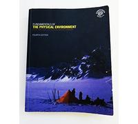 Fundamentals of the Physical Environment: Fourth Edition