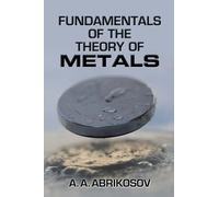 Fundamentals of the Theory of Metals
