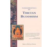 Fundamentals of Tibetan Buddhism (Crossing Press Pocket Guides)