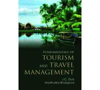 Fundamentals of Tourism and Travel Management by