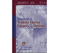 Fundamentals of Trading Energy Futures & Options