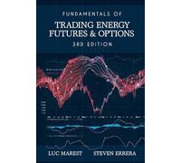 Fundamentals of Trading Energy Futures & Options