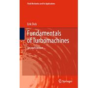 Fundamentals of Turbomachines: 130 (Fluid Mechanics and Its Applications, 130)