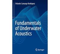 Fundamentals of Underwater Acoustics