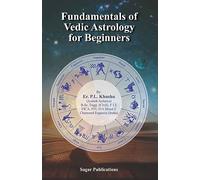 Fundamentals of Vedic Astrology for Beginners